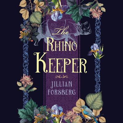 The Rhino Keeper Audibook, by Jillian Forsberg