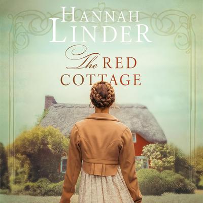 The Red Cottage Audibook, by Hannah Linder