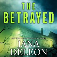 The Betrayed Audibook, by Jana DeLeon