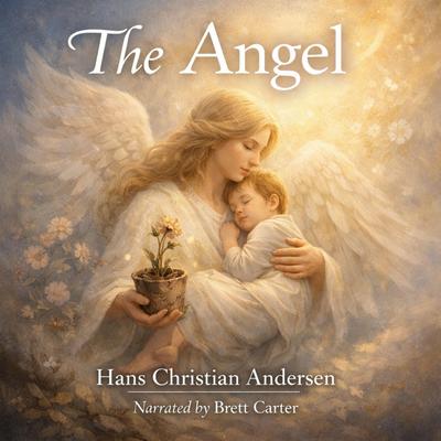 The Angel Audibook, by Hans Christian Andersen