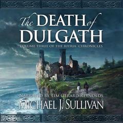 The Death of Dulgath Audibook, by Michael J. Sullivan