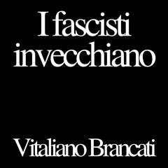 I fascisti invecchiano Audibook, by Vitaliano Brancati