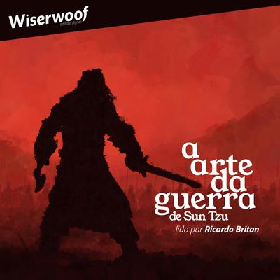 A Arte da Guerra Audibook, by Sun Tzu