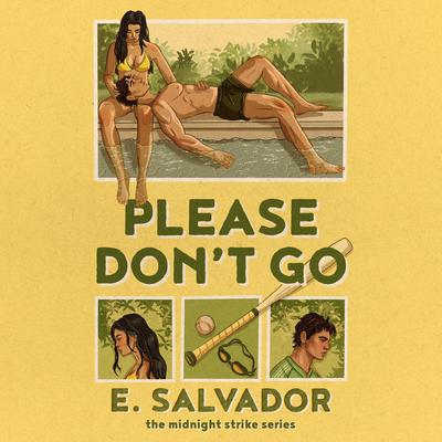 Please Don't Go Audibook, by E. Salvador